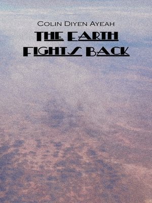 cover image of The Earth Fights Back
